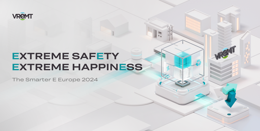 VREMT auf der The smarter E Europe: EXTREME SICHERHEIT, EXTREME FREUDE
